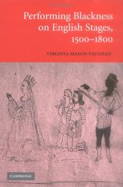 Performing blackness on English stages, 1500-1800