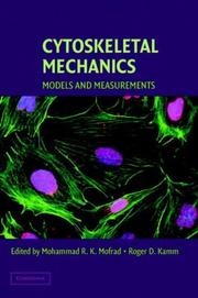 Cytoskeletal mechanics : models and measurements