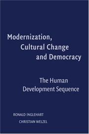 Cover of: Modernization, Cultural Change, and Democracy: The Human Development Sequence