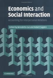 Economics and social interaction : accounting for interpersonal relations