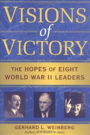 Cover of: Visions of victory: the hopes of eight World War II leaders