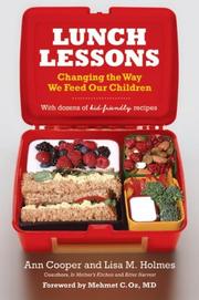 Cover of: Lunch Lessons: Changing the Way We Feed Our Children