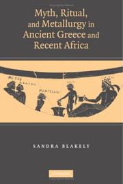 Myth, ritual, and metallurgy in ancient Greece and recent Africa