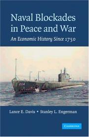 Naval blockades in peace and war : an economic history since 1750