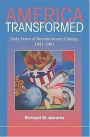 Cover of: America Transformed: Sixty Years of Revolutionary Change, 19412001