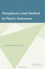 Cover of: Metaphysics and Method in Plato's Statesman