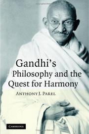 Gandhi's philosophy and the quest for harmony