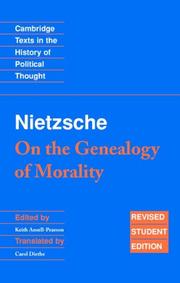 Cover of: Nietzsche: 'On the Genealogy of Morality' and Other Writings Student Edition (Cambridge Texts in the History of Political Thought)