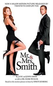 Cover of: Mr. &  Mrs. Smith: by Jane and John Smith as told to Dr. Mark Wexler