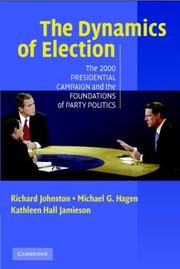 Cover of: The 2000 Presidential Election and the Foundations of Party Politics (Communication, Society & Politics)