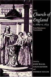 Cover of: The Church of England c.1689c.1833: From Toleration to Tractarianism