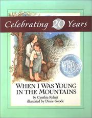 When I Was Young in the Mountains by Cynthia Rylant, Jean Little