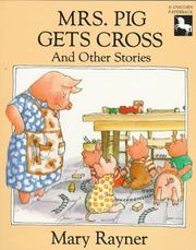 Cover of: Mrs. Pig Gets Cross and Other Stories