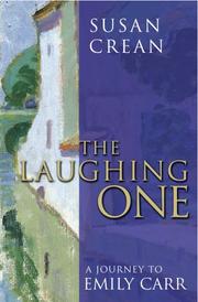 Cover of: The Laughing One: A Journey to Emily Carr
