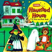 Cover of: Haunted house: a slide-and-peek book