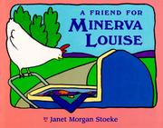 Cover of: A friend for Minerva Louise