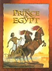 The Prince of Egypt by Jane Yolen, Michael Köelsch, Annemarie Bruhns, Michael Koelsch, Larry Navarro