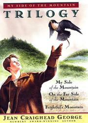 Cover of: My side of the mountain trilogy
