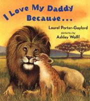 Cover of: I Love My Daddy Because...