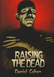 Cover of: Raising the dead by Daniel Cohen
