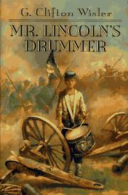 Cover of: Mr. Lincoln's drummer