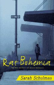 Cover of: Rat bohemia by Sarah Schulman