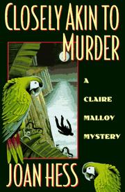 Cover of: Closely Akin to Murder: a Claire Malloy mystery