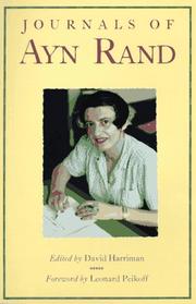 The Journals of Ayn Rand by Ayn Rand
