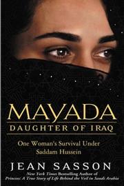 Mayada, daughter of Iraq by Jean P. Sasson