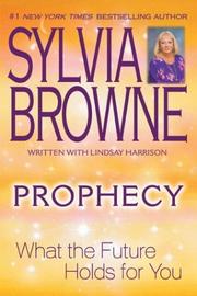 Cover of: Prophecy: What the Future Holds for You