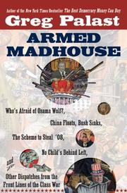 Cover of: Armed Madhouse by Greg Palast