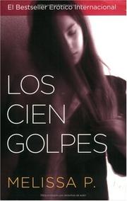 Cover of: Los Cien Golpes