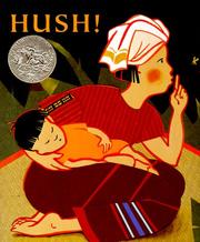 Cover of: Hush! A Thai Lullaby