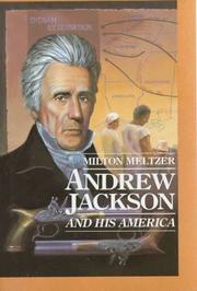 Cover of: Andrew Jackson: and his America