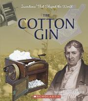 The cotton gin by Nancy Robinson Masters