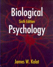 Cover of: Biological psychology by James W. Kalat