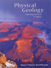 Physical geology by James S. Monroe, Reed Wicander, Monroe, Richard Hazlett