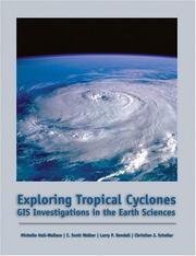Cover of: Exploring Tropical Cyclones: GIS Investigations for the Earth Sciences (with CD-ROM) (Gis Investigations for the Earth Sciences)