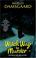 Cover of: Witch Way to Murder (Ophelia & Abby, Book 1)
