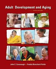 Adult development and aging by John C. Cavanaugh