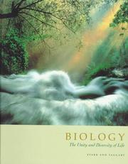 Cover of: Biology: the unity and diversity of life