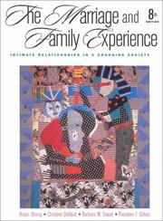 Cover of: The marriage and family experience by Bryan Strong ... [et al.].