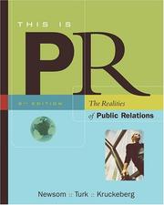 Cover of: Thomson Advantage Books: This is PR: The Realities of Public Relations (with InfoTrac) (Thomson Advantage Books)