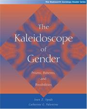 The kaleidoscope of gender : prisms, patterns, and possibilities