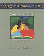 Cover of: Sociology of marriage & the family: gender, love, and property