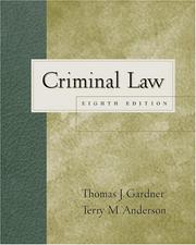 Criminal law by Thomas J. Gardner