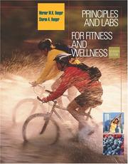 Cover of: Principles and Labs for Fitness and Wellness