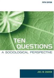 Ten questions : a sociological perspective