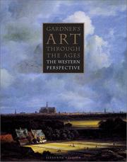 Gardner's Art Through the Ages by Fred S. Kleiner, Helen Gardner