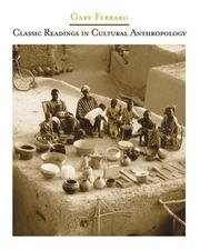 Cover of: Classic readings in cultural anthropology